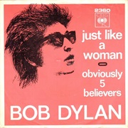 Bob Dylan - Just Like a Woman