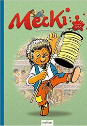 The Adventures of Mecki (Reinhold Escher)
