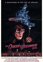 The Queen of Hollywood Blvd (2017)