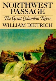 Northwest Passage (William Dietrich)