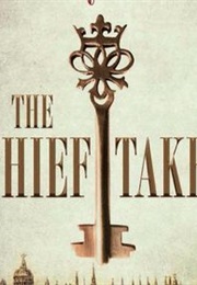 The Thief Taker Series (C.S. Quinn)