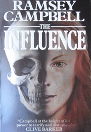 The Influence (Ramsey Campbell)