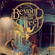 Beyond Baker Street