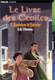 Qadehar Le Sorcier (Erik L'homme)