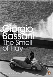 The Smell of Hay (Giorgio Bassani)
