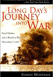 Long Day's Journey Into War (Stanley Weintraub)