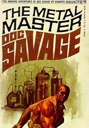 The Metal Master (Kenneth Robeson)