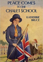 Peace Comes to the Chalet School (Katherine Bruce)