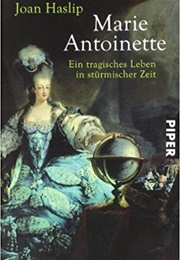 Marie Antoinette (Joan Haslip)
