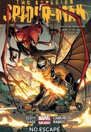 The Superior Spider-Man, Vol. 3: No Escape (Dan Slott)