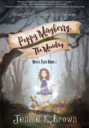 Poppy Mayberry, the Monday (Jennie K. Brown)