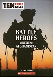 Battle Heroes: Voices From Afghanistan (Allan Zullo)