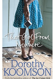 That Girl From Nowhere (Dorothy Koomson)