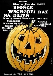 Słońce Wschodzi Raz Na Dzień (1967)