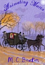 Animating Maria (M.C.Beaton)