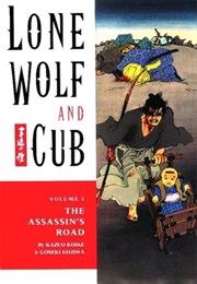 Lone Wolf and Cub: Volume One (Kazuo Koike and Goseki Kojima)