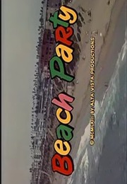 Beach Party. (1963)