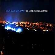 DAVE  MATTHEWS BAND - The Central Park Concert (2003))
