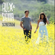 Scarecrow - Alex & Sierra