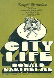 City Life (Donald Barthelme)