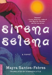 Sirena Selena (Mayra Santos-Febres)