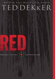 Red: The Heroic Rescue (Ted Dekker)