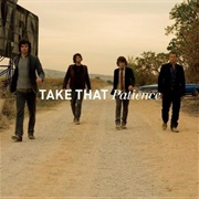 Patience - Take That