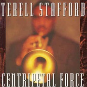 Terell Stafford ‎– Centripetal Force