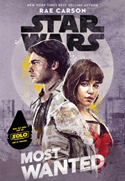 Star Wars: Most Wanted (Rae Carson)