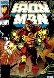 Iron Man: Crash and Burn (Iron Man #301-306)