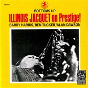 Bottoms Up – Illinois Jacquet (Prestige/OJC, 1968)