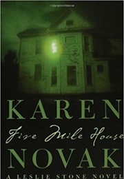 Five Mile House (Karen Novak)