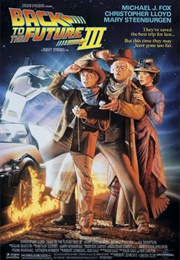 Back to the Future Part III (1990)