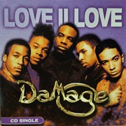 Love II Love - Damage