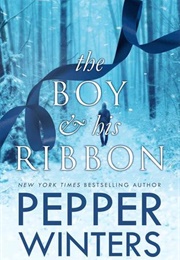 The Boy & His Ribbon (Pepper Winters)