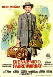 Bienvenido, Padre Murray