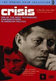 Crisis: Behind a Presidential Commitment