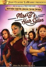 Miss B&#39;s Hair Salon (2008)