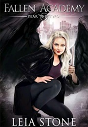 Fallen Academy: Year Two (Leia Stone)