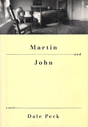 Martin and John (Dale Peck)
