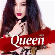Queen (Feat. Gain) - Miryo
