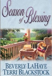 Season of Blessing (Terri Blackstock and Beverly Lahaye)