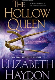 The Hollow Queen (Elizabeth Haydon)