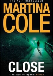 Close (Martina Cole)
