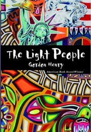 The Light People (Gordon Henry Jr)