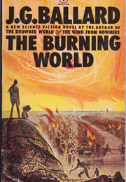 The Burning World (J.G.Ballard)
