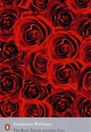 The Rose Tattoo and Other Plays (Tennessee Williams)