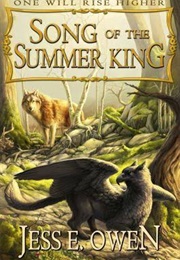 Song of the Summer King (Jess E.Owen)