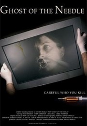 Ghost of the Needle (2003)