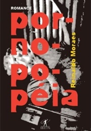 Pornopopeia (Reinaldo Moraes)
